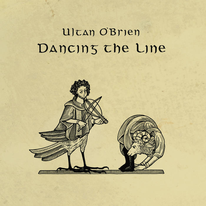 Ultan O'Brien - Dancing The Line (CD / Vinyl)