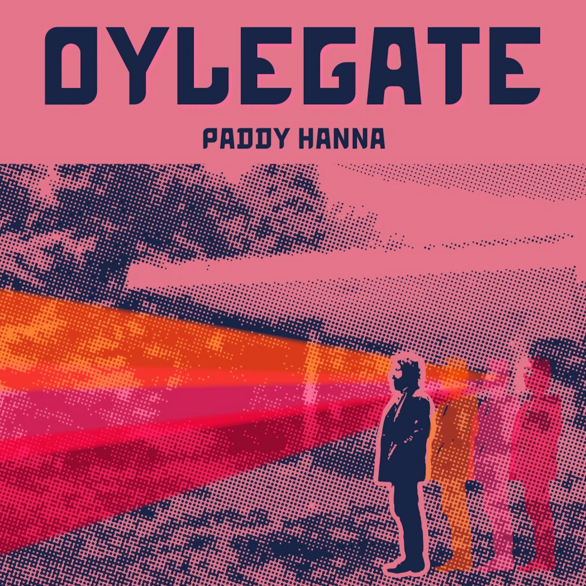 Paddy Hanna - Oylegate (Vinyl)