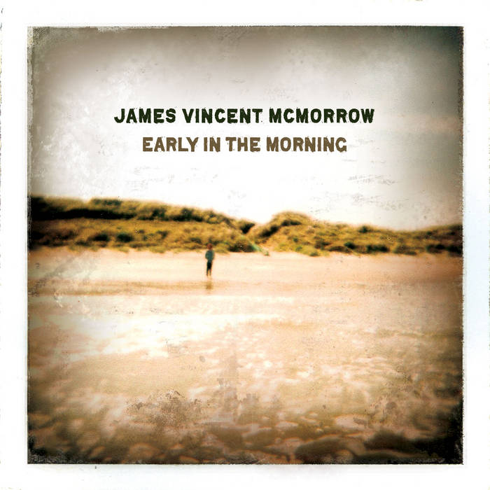 James Vincent McMorrow - Early in the Morning [Limited Re-Press]