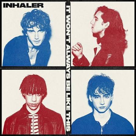 Inhaler – It Won't Always Be Like This (Vinyl)