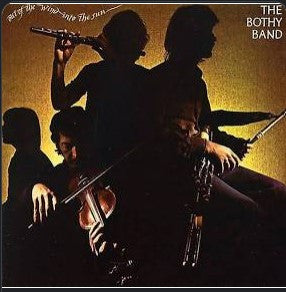 The Bothy Band – Out Of The Wind Into The Sun