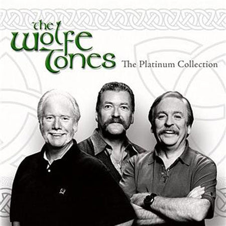 The Wolfe Tones – The Platinum Collection