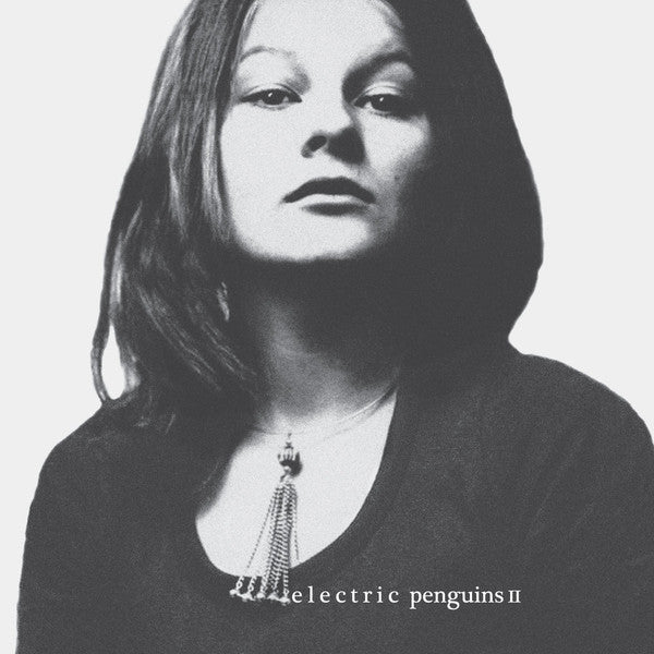 Electric Penguins – II